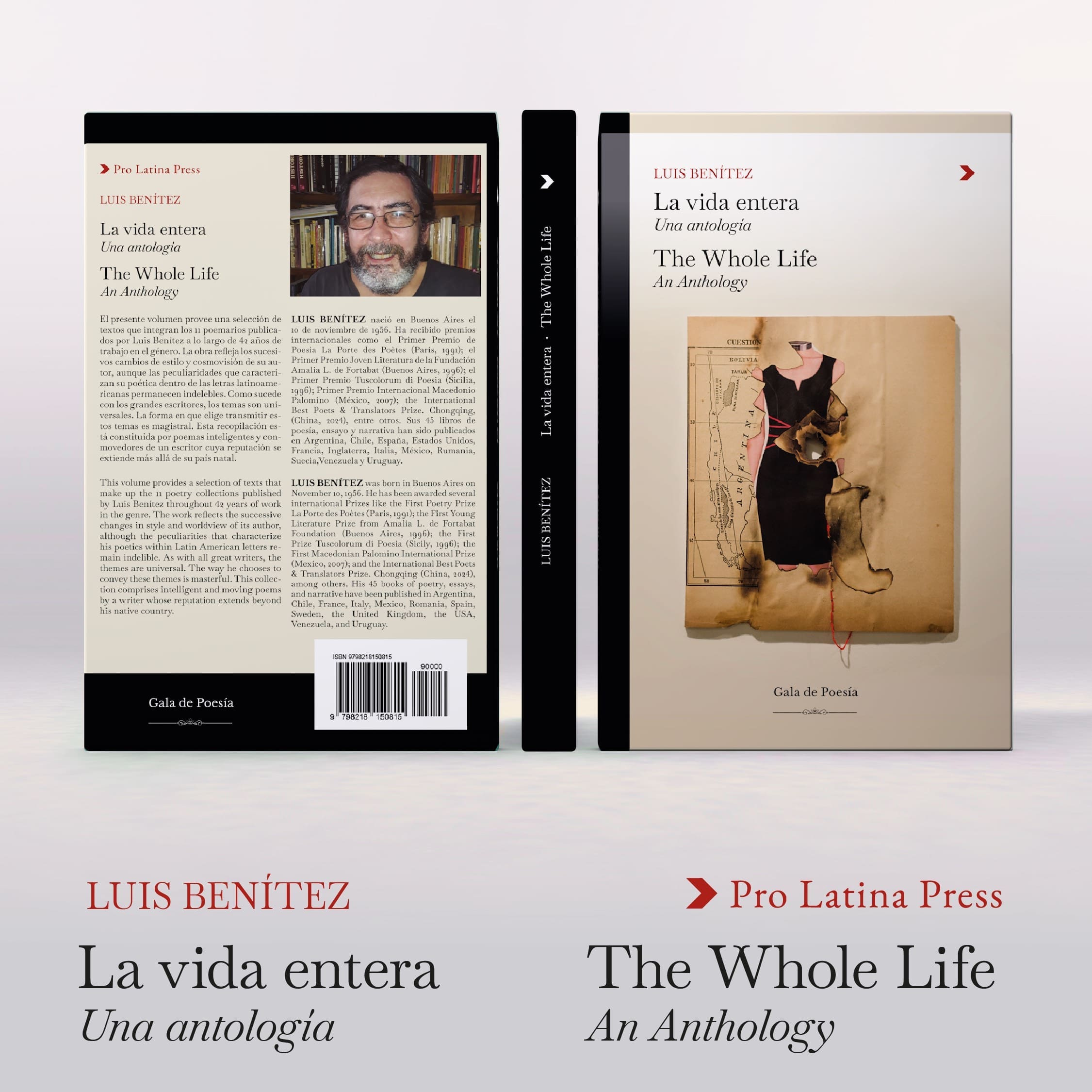 Portada del libro 'La vida entera / The Whole Life' de Luis Benítez, publicado por Pro Latina Press. La imagen muestra la tapa del libro con una ilustración artística y el nombre del autor en letras destacadas.